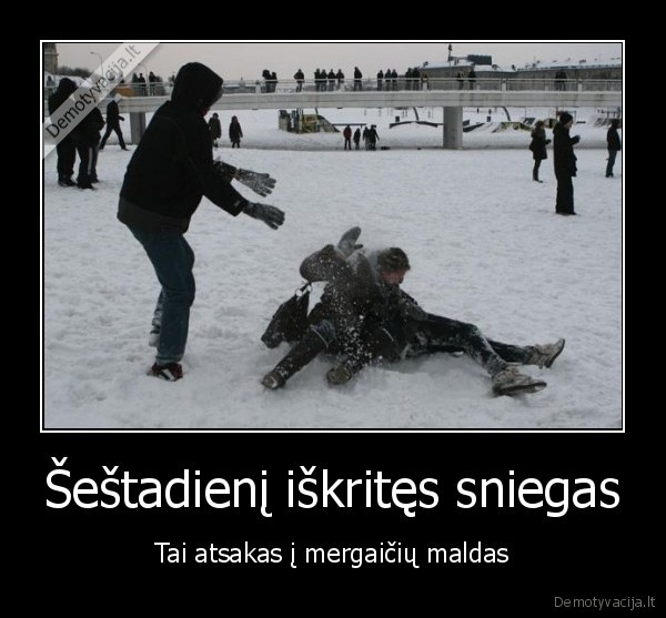 sniegas, sestadieni, jei, pirmadieni, mergaites, mirtu, pusnyse