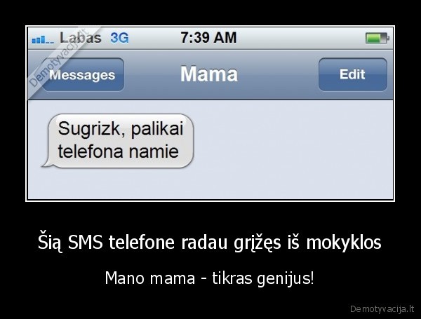 juokingi, sms,sms, susirasinejimas,mamos, sms,mama, raso