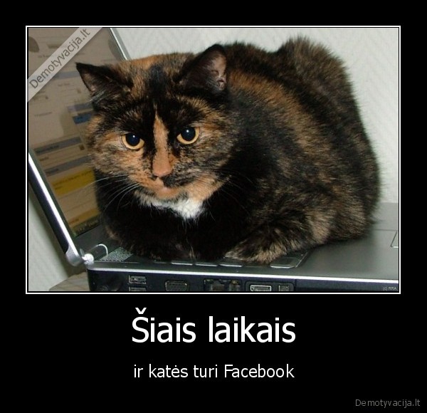 Šiais laikais