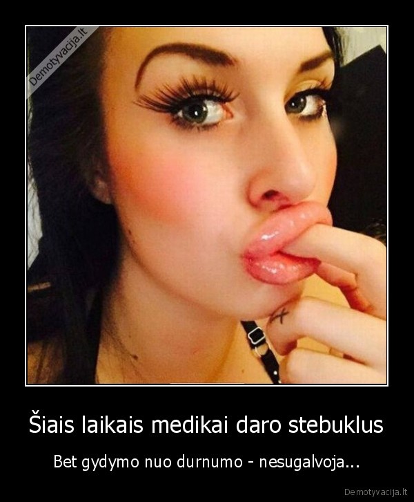 durna, merga,plastines, oepracijos
