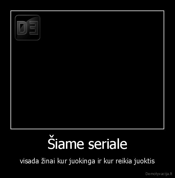 Šiame seriale
