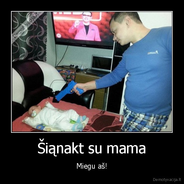 piktas, tetis,kudikis