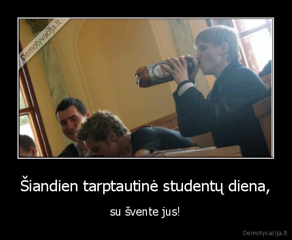 Šiandien tarptautinė studentų diena,
