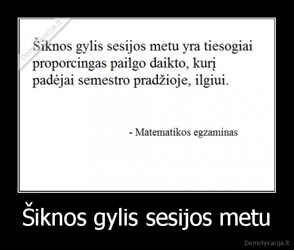 egzaminas,sesija,atsiskaitymai,matematika,mokslai,studijos,universitetas