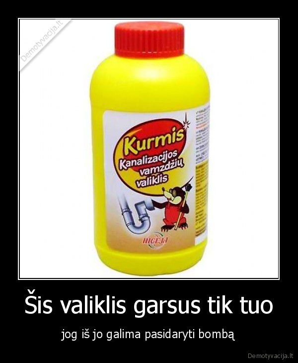 Šis valiklis garsus tik tuo