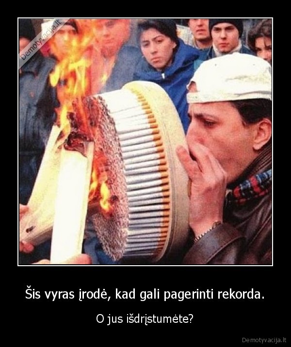 Šis vyras įrodė, kad gali pagerinti rekorda.