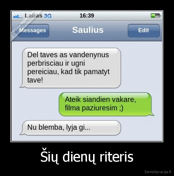 sms, susirasinejimas,juokingos, sms,linksmos, sms,sms, prikolas,riteris,meile