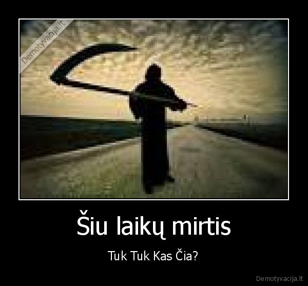 Šiu laikų mirtis