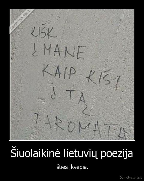 lietuviu, poezija,taromatas,kisk