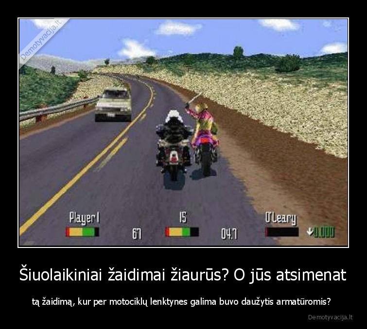 zaidimai,ziaurumas,seni, laikai