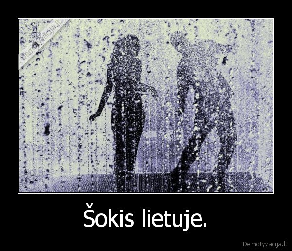 Šokis lietuje.