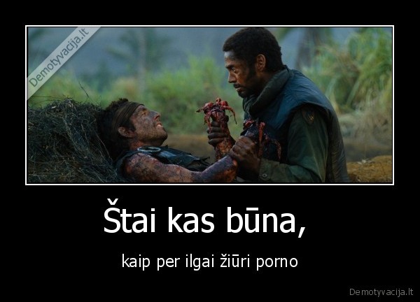 Štai kas būna, 