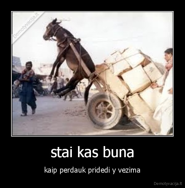 stai kas buna