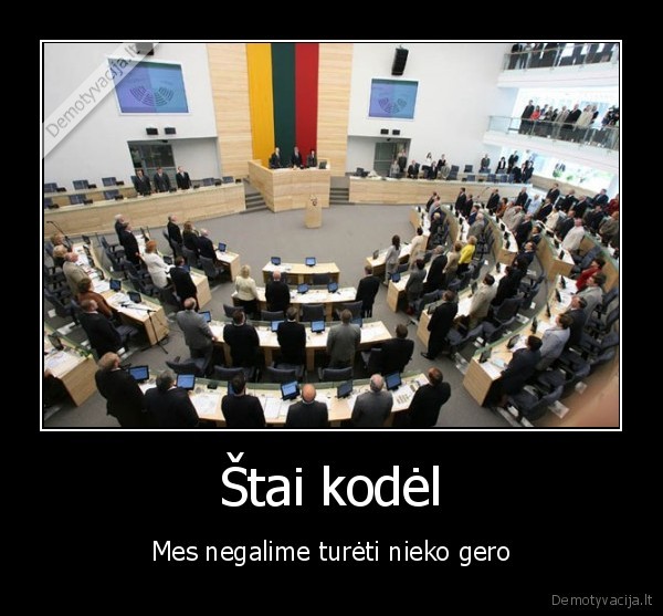 Štai kodėl