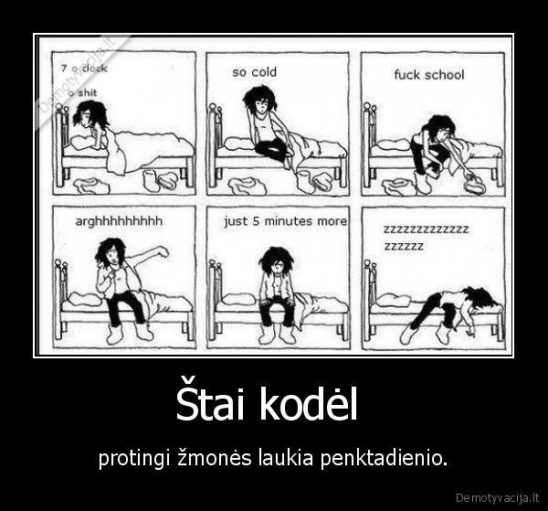 Štai kodėl 