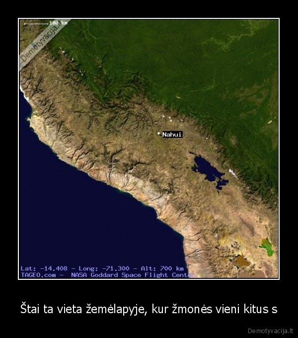 Štai ta vieta žemėlapyje, kur žmonės vieni kitus s