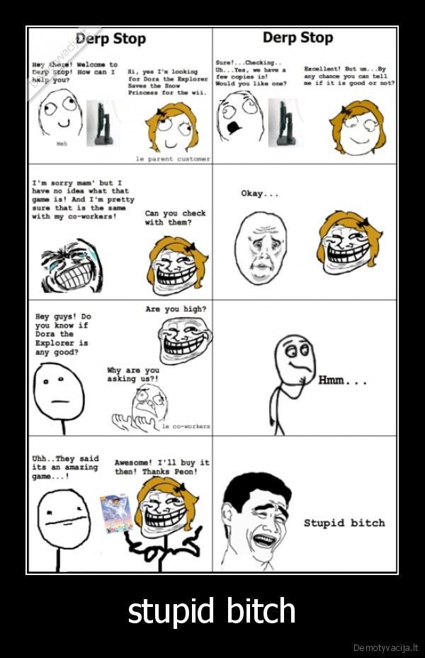 stupid bitch