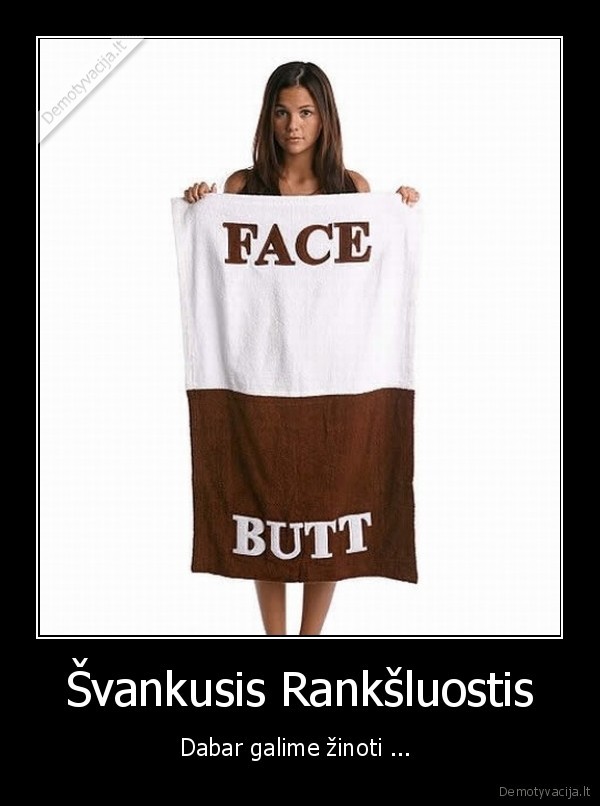 Švankusis Rankšluostis