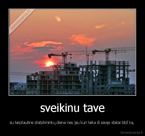 sveikinu tave