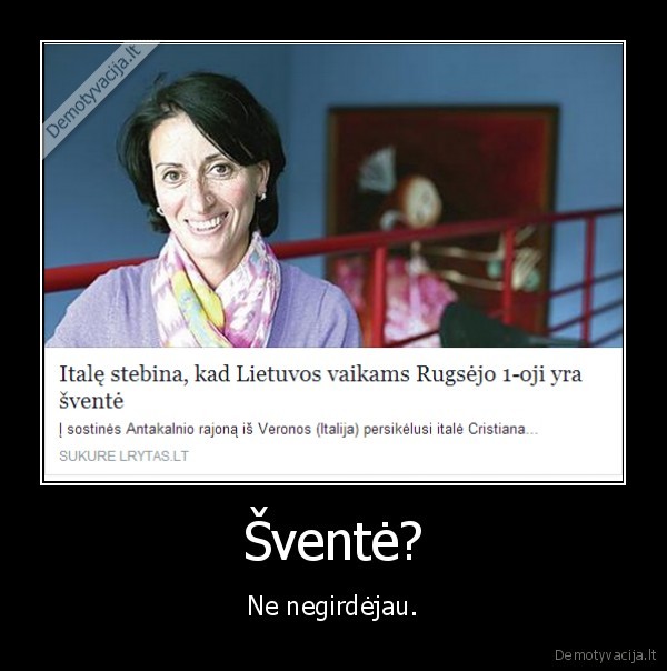 Šventė?