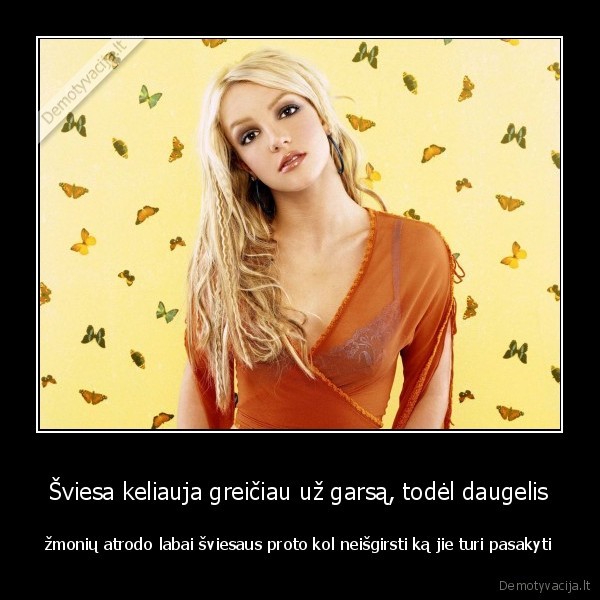 Šviesa keliauja greičiau už garsą, todėl daugelis