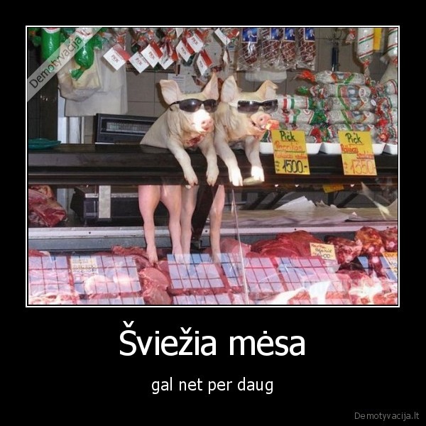 Šviežia mėsa