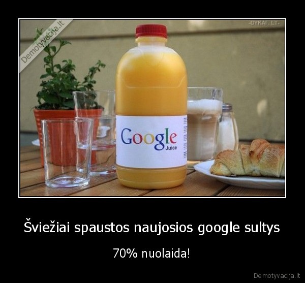 Šviežiai spaustos naujosios google sultys