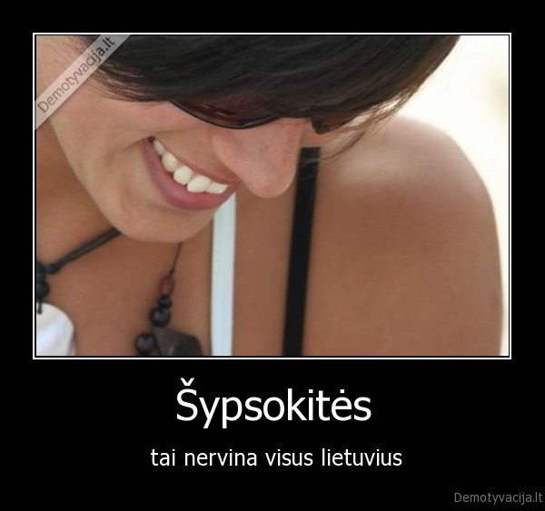 Šypsokitės