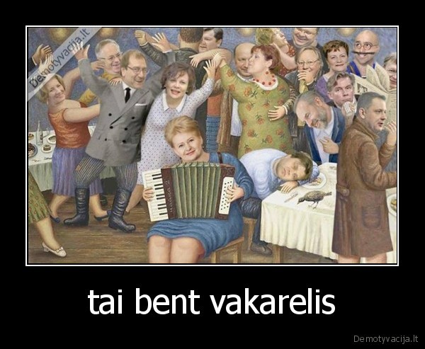 tai bent vakarelis