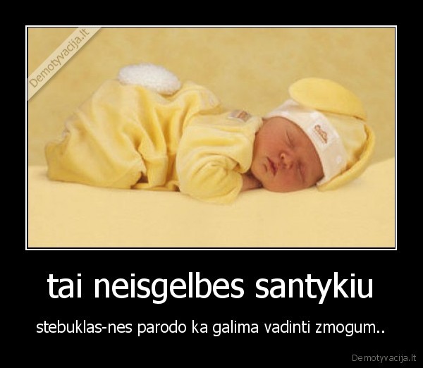 tai neisgelbes santykiu