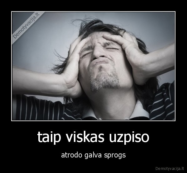 taip viskas uzpiso