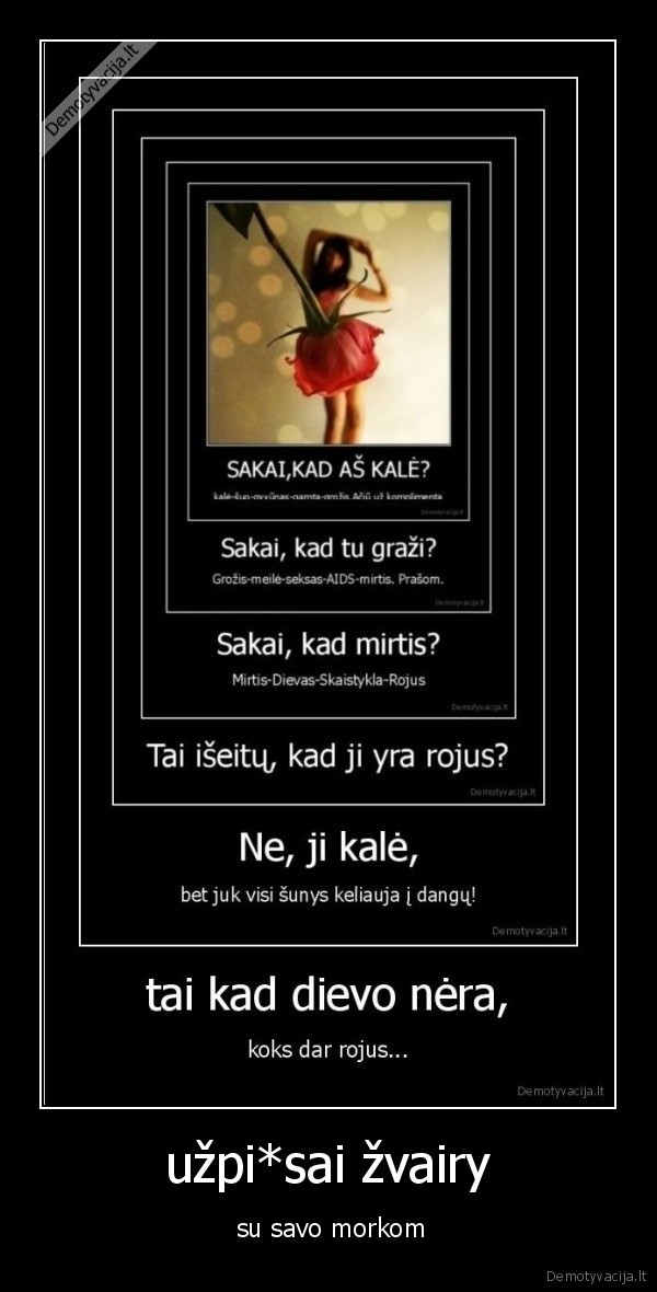 užpi*sai žvairy