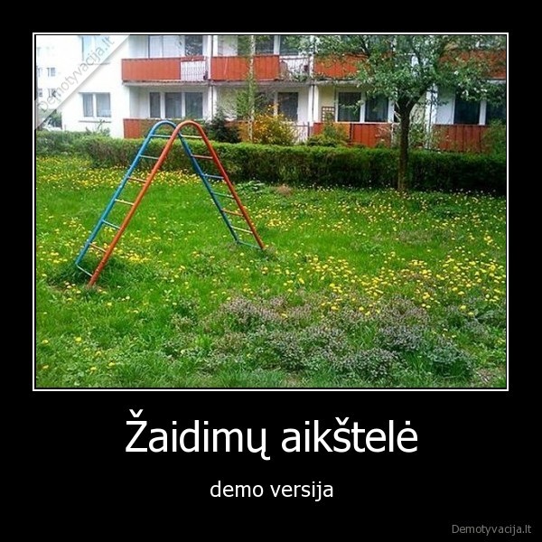 zaidimu, aikstele,demo, versija