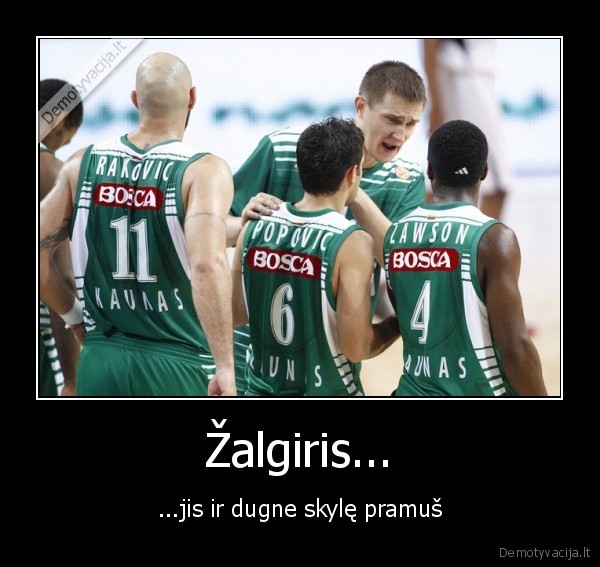 za, grab,loosers,zalgiris,krepsinis