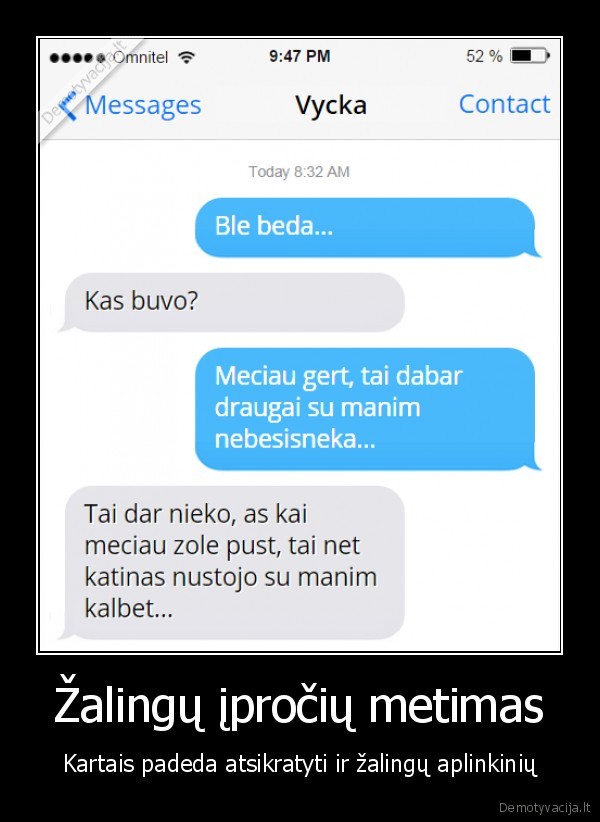 juokinga, sms,mete, gerti,mete, rukyti, zole