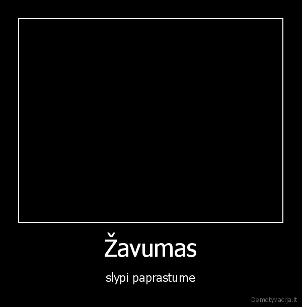 zavumas, paprastumas