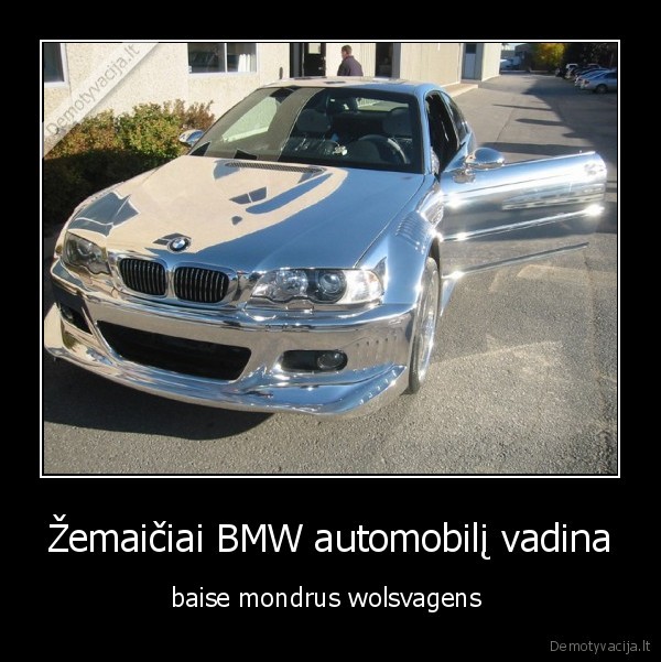 Žemaičiai BMW automobilį vadina