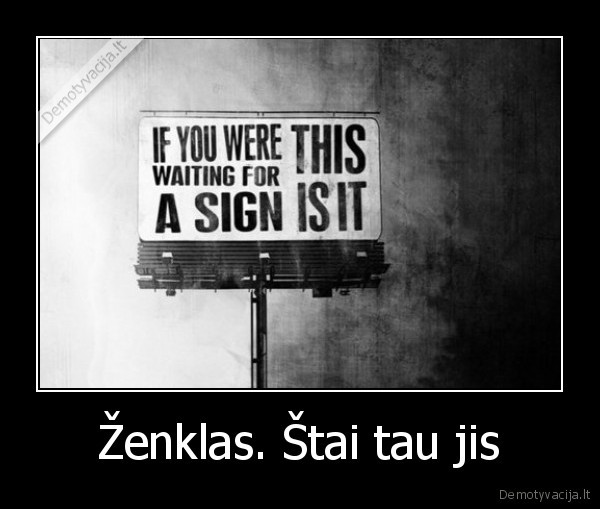 zenklai,laukimas