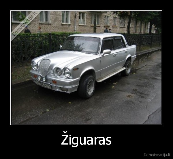 zigulio, tiuningas,jaguras,zigulys,lada