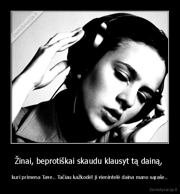 daina,klausyti,jis,ji