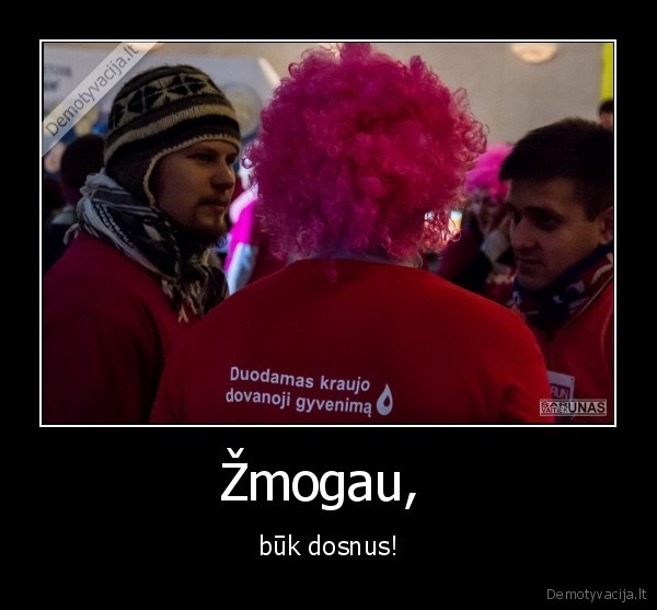 kraujas,donoras,gyvenimas