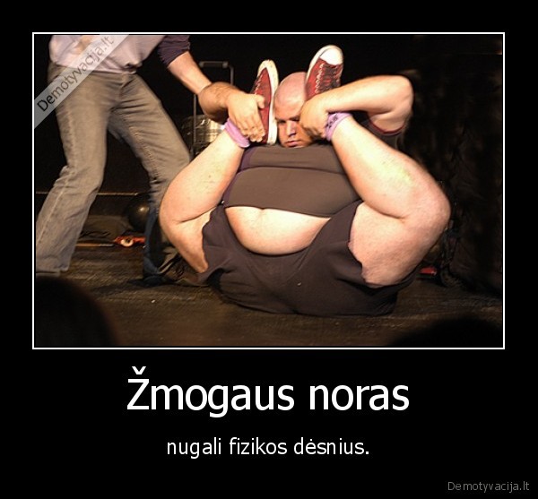 zmogus,noras,nugali,fizika