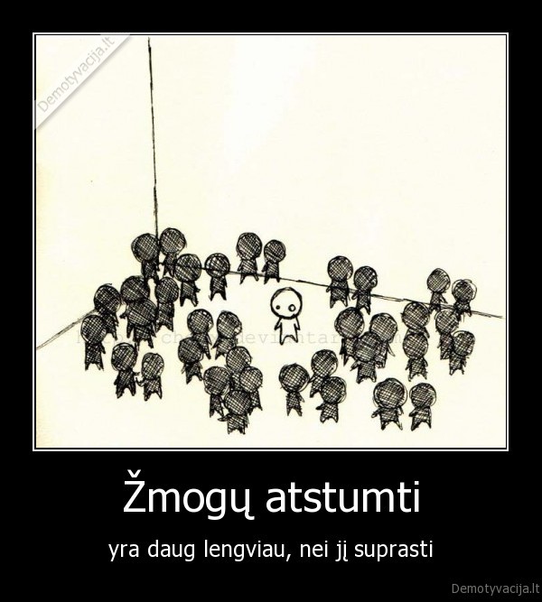 Žmogų atstumti