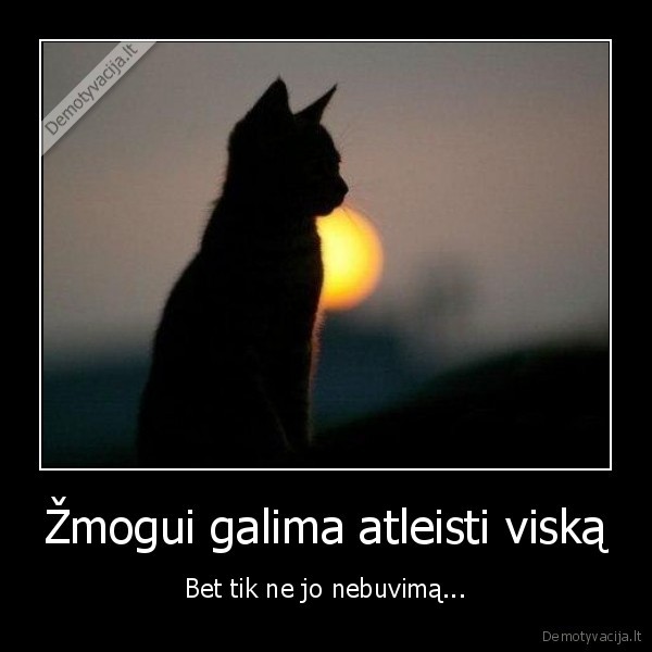 atleisti,nebuvimas,salia