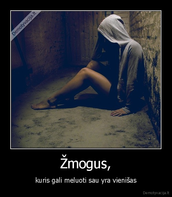 forever, alone