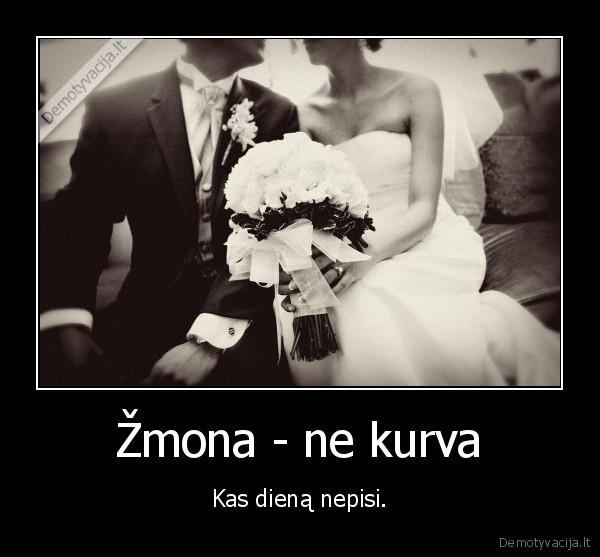 Žmona - ne kurva