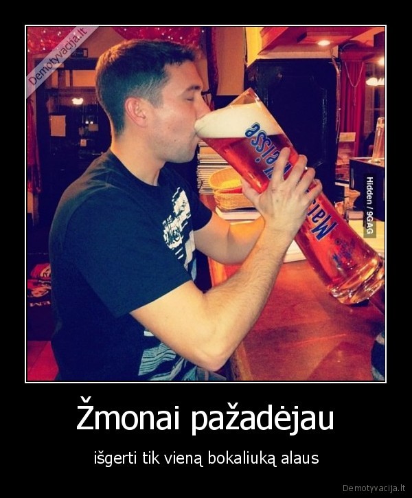 Žmonai pažadėjau