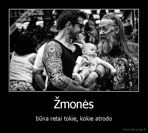 zmogus,isvaizda,gyvenimas