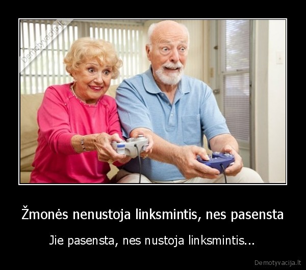 linksmybes,senatve,senukai, zaidzia
