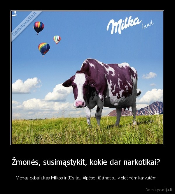 Žmonės, susimąstykit, kokie dar narkotikai? 